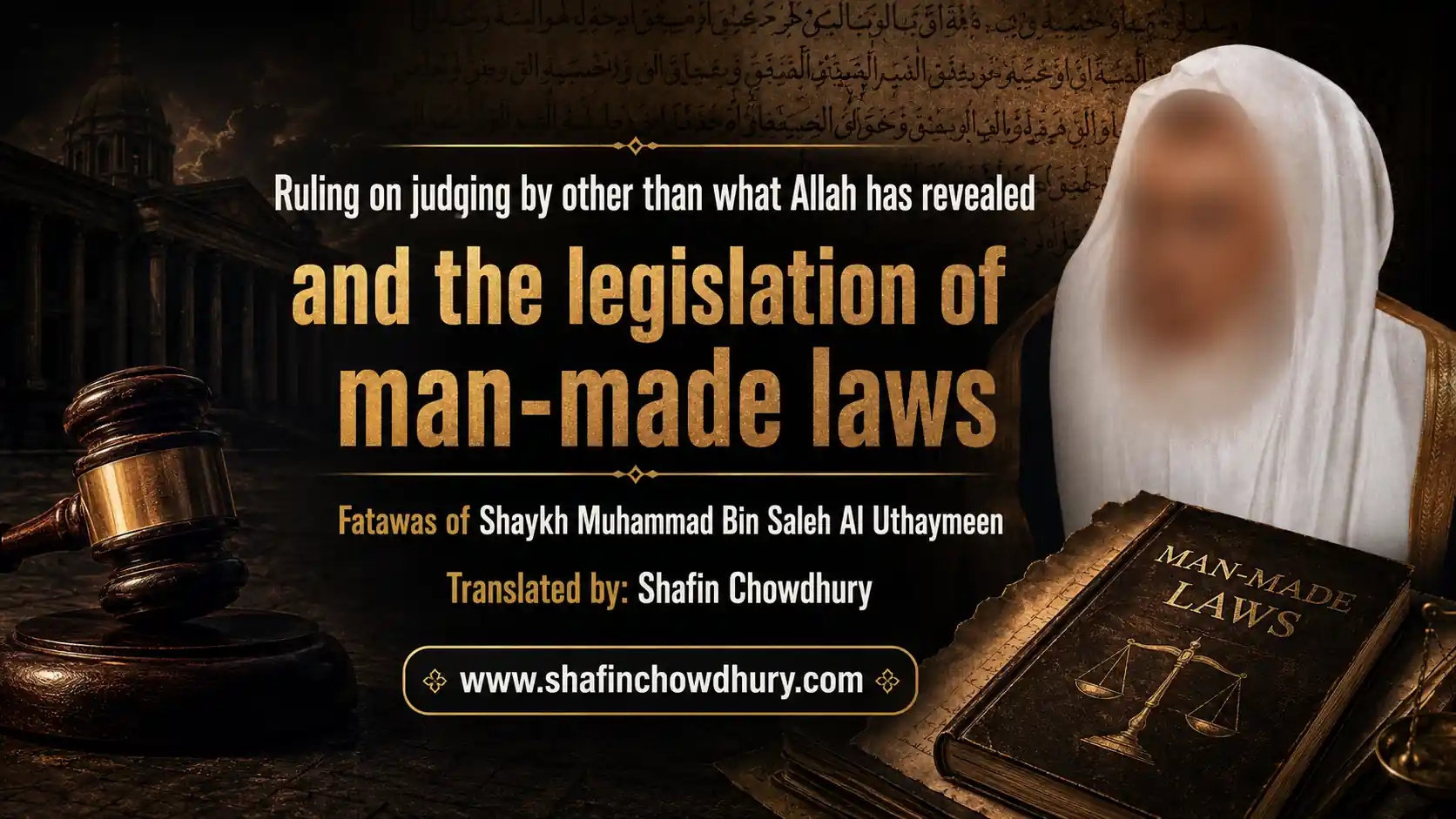 Ruling on judging by other than what Allah has revealed and the legislation of man-made laws